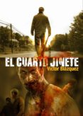 EL CUARTO JINETE (3 ED) de BLAZQUEZ, VICTOR 