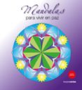 MANDALAS PARA VIVIR EN PAZ di HEBRARD, ROGER 