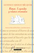 RIMAS: LEYENDAS Y RELATOS ORIENTALES di BECQUER, GUSTAVO ADOLFO 