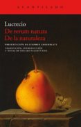 DE RERUM NATURA. DE LA NATURALEZA de LUCRECIO 