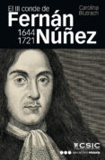 EL III CONDE DE FERNN NEZ (1644-1721) de BLUTRACH JELIN, CAROLINA 