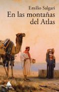 EN LAS MONTAAS DEL ATLAS di SALGARI, EMILIO 