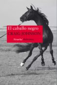 EL CABALLO NEGRO de JOHNSON, CRAIG 
