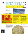 BITCORA 2 NUEVA EDICIN LIBRO DEL ALUMNO + MP3 (VERSIN PREMIUM) di VV.AA. 