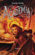 LA ACADEMIA: TERCER LIBRO di DRAKE, AMELIA 
