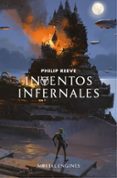 INVENTOS INFERNALES (SERIE MQUINAS MORTALES 3) de REEVE, PHILIP 