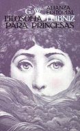 FILOSOFIA PARA PRINCESAS de LEIBNIZ, G.W. 