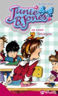 JUNIE B. JONES ES UNA BOCAZAS de PARK, BARBARA 