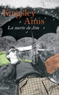 LA SUERTE DE JIM de AMIS, KINGSLEY 