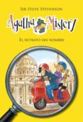 AGATHA MISTERY 11: EL RETRATO SIN NOMBRE de GUINDULAIN, CLARA 