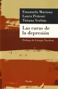 LAS CARAS DE LA DEPRESION di VERBITZ, TIZIANA  PETTENO , LAURA  MURIANA , EMANUELA 