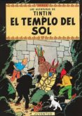 TINTIN: EL TEMPLO DEL SOL (13 ED.) de HERGE 