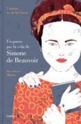UN PASEO POR LA VIDA DE SIMONE DE BEAUVOIR di G. DE LA CUEVA, CARMEN 