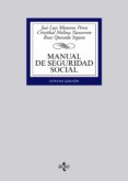 MANUAL DE SEGURIDAD SOCIAL (9 ED.) de MONEREO PEREZ, JOSE LUIS  MOLINA NAVARRETE, CRISTOBAL 