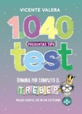 1040 PREGUNTAS TIPO TEST TREBEP de VALERA, VICENTE 