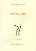 TAN CALLANDO: ACCESIT ADONAIS 1999 de FIERRO CLAVERO, ALVARO 