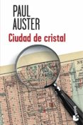 CIUDAD DE CRISTAL de AUSTER, PAUL 
