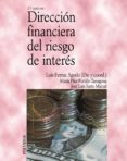 DIRECCION FINANCIERA DEL RIESGO DE INTERES de FERRUZ AGUDO, LUIS 