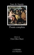 POESIA COMPLETA de ARGUIJO, JUAN DE 