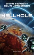 HELLHOLE de HERBERT, BRIAN  ANDERSON, KEVIN J. 