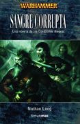 SANGRE CORRUPTA de LONG, NATHAN 
