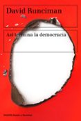 ASI TERMINA LA DEMOCRACIA di RUNCIMAN, DAVID 