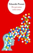 POR QUE SOMOS COMO SOMOS (BIGBOOKS 2011) de PUNSET, EDUARDO 