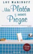 Mas Platon Y Menos Prozac - Ediciones B S.a.
