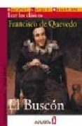 EL BUSCON (CLASICOS ADAPTADOS NIVEL MEDIO) de QUEVEDO, FRANCISCO DE 