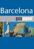 GUIA POPOUT - BARCELONA di VV.AA. 