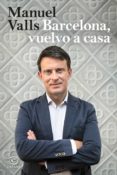 BARCELONA, VUELVO A CASA de VALLS, MANUEL 