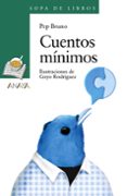CUENTOS MNIMOS de BRUNO, PEP 