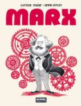 MARX: UNA BIOGRAFIA DIBUJADA de MAIER, CORINNE  SIMON, ANNE 