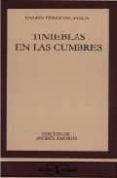 TINIEBLAS EN LAS CUMBRES di PEREZ DE AYALA, RAMON 