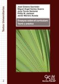 ENSAYOS SOBRE EL CURRICULUM: TEORIA Y PRACTICA de GIMENO SACRISTAN, JOSE 