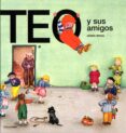 TEO Y SUS AMIGOS 1 de DENOU, VIOLETA 