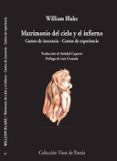 MATRIMONIO DEL CIELO Y DEL INFIERNO. LOS CANTOS DE EXPERIENCIA (2  ED.) de BLAKE, WILLIAM 