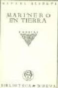 MARINERO EN TIERRA: POESIAS (ED. FACS.) de ALBERTI, RAFAEL 