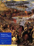 HISTORIA DE LA CONQUISTA DE MEXICO de PRESCOTT, WILLIAM H. 