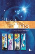 EL TAROT DE SIRIO (LIBRO + CARTAS DE TAROT) de MARTIN, ELIZABETH 