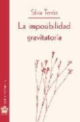 LA IMPOSIBILIDAD di TERRON, SILVIA 
