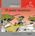 EL PASTOR MENTIROSO di VV.AA. 