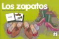 LOS ZAPATOS. PICTOGRAMAS 3 de CARRILLO , MARIA LUISA 