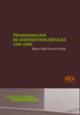 PROGRAMACION DE DISPOSITIVOS MOVILES CON J2ME de LOZANO ORTEGA, MIGUEL ANGEL 