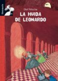 LA HUIDA DE LEONARDO (LIBROSAURIO: + DE 10 AOS) di FRITSCHE, OLAF 