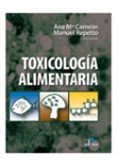 TOXICOLOGIA ALIMENTARIA di VV.AA. 