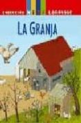 LA GRANJA (MINI LAROUSSE) di VV.AA. 