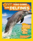 TODO SOBRE LOS DELFINES de CARNEY, ELIZABETH 