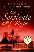 LA SERPIENTE ROJA de HARRIS, PETER 