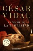 LA NOCHE DE LA TEMPESTAD de VIDAL, CESAR 